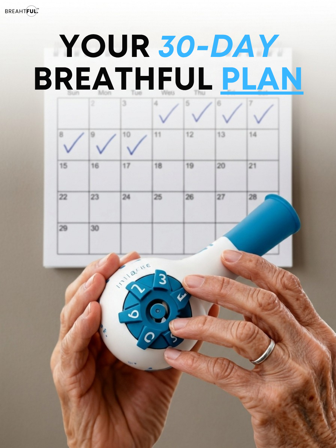 The Breathful 30-Day Plan